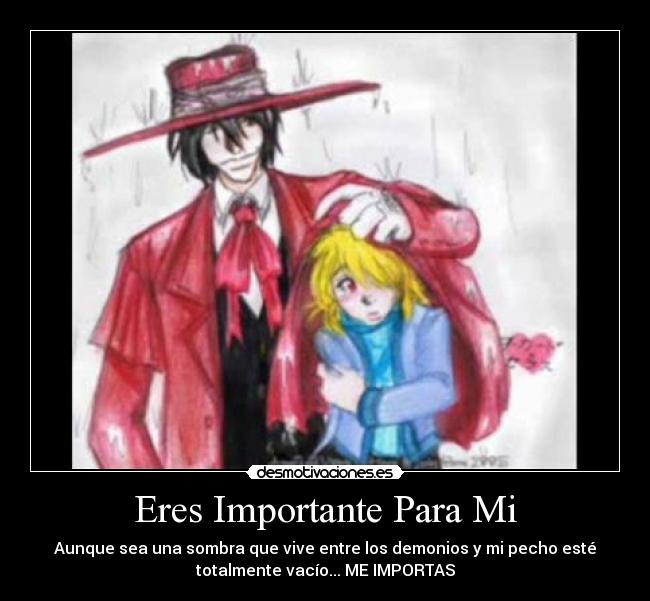 Eres Importante Para Mi - 