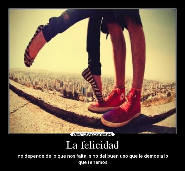 La felicidad -