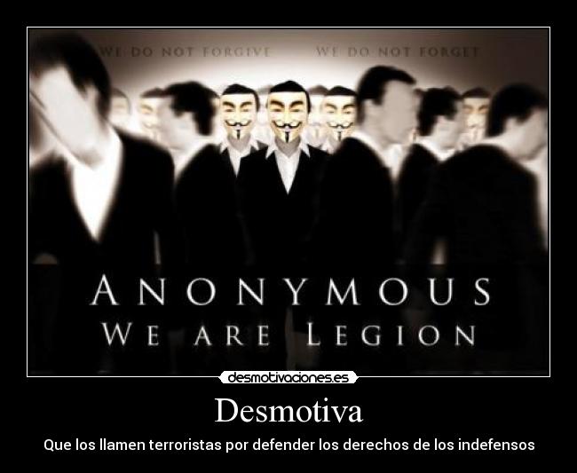 Desmotiva - Que los llamen terroristas por defender los derechos de los indefensos