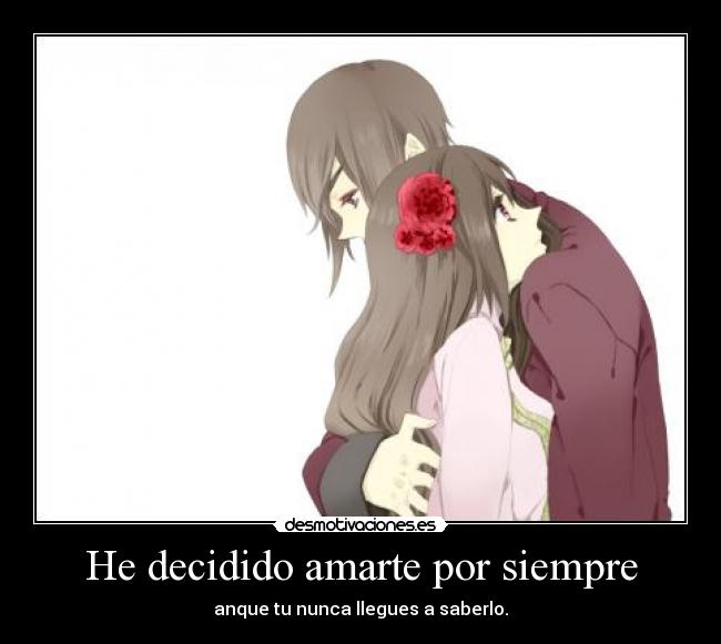 carteles anime amor harukaze podre amarla por siempre pero eso que quiero desmotivaciones