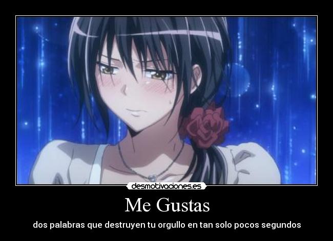 Me Gustas - dos palabras que destruyen tu orgullo en tan solo pocos segundos