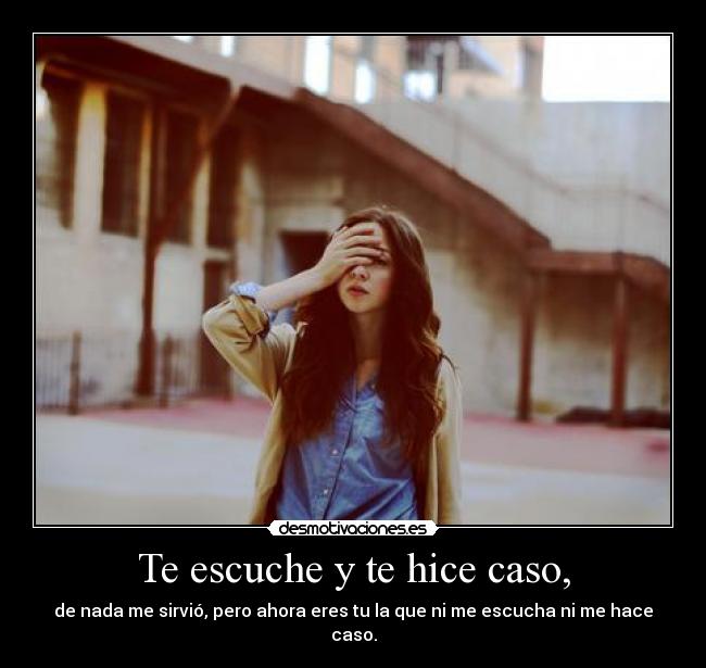 carteles aina escuche pero arrepiento mucho haberlo hecho desmotivaciones