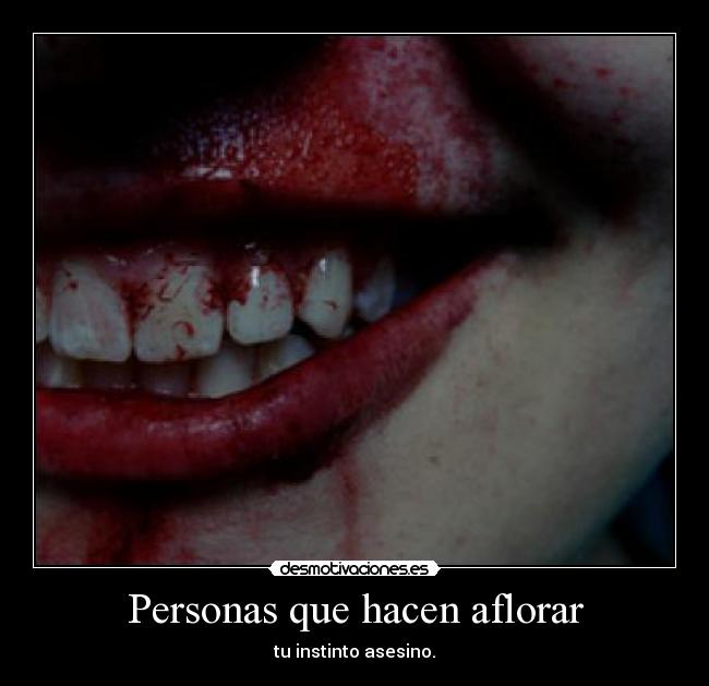 Personas que hacen aflorar -