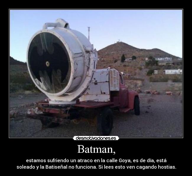 carteles batman estamos sufriendo atraco desmotivaciones