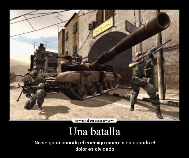 Una batalla -
