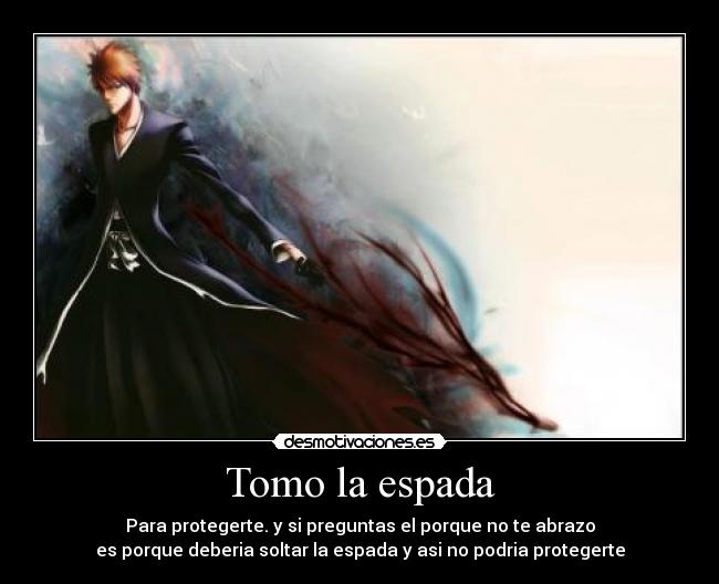 Tomo la espada -