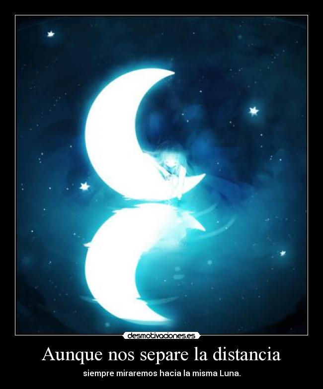 Aunque nos separe la distancia -