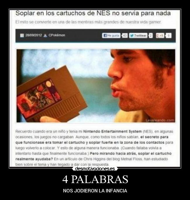 4 PALABRAS - NOS JODIERON LA INFANCIA