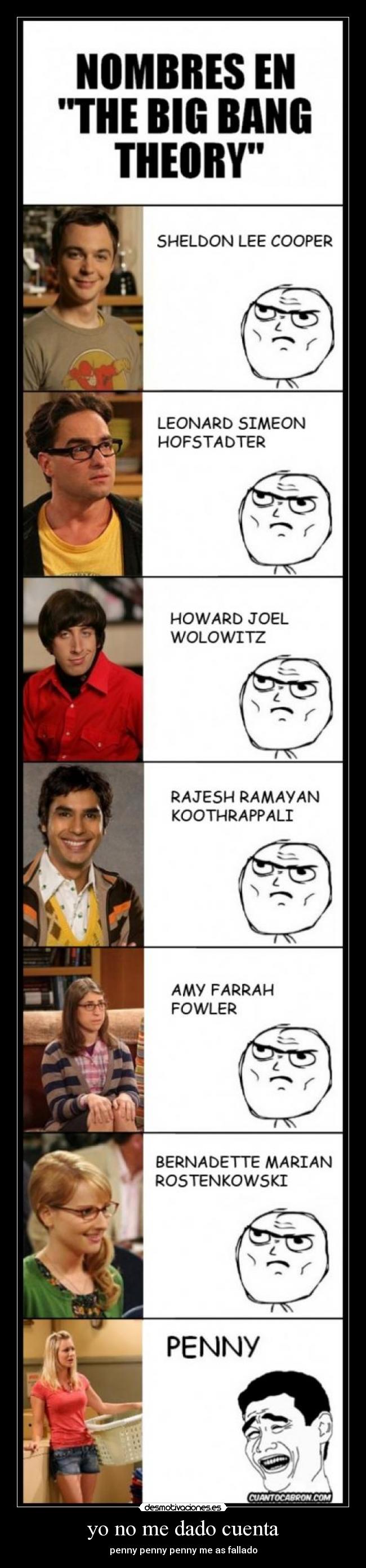 yo no me dado cuenta - penny penny penny me as fallado