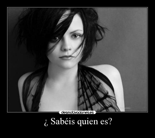 ¿ Sabéis quien es? -