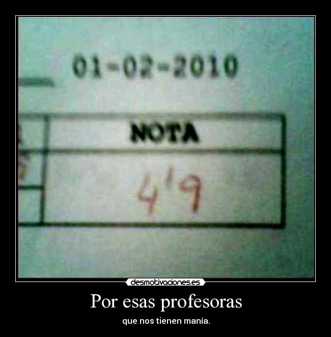 carteles por esas profesoras desmotivaciones