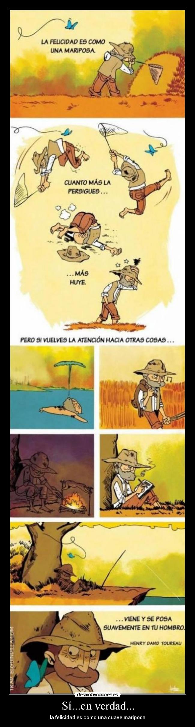 Sí...en verdad... -