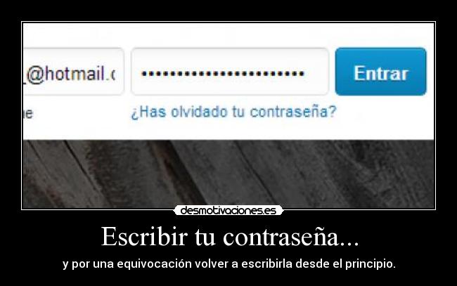Escribir tu contraseña... -