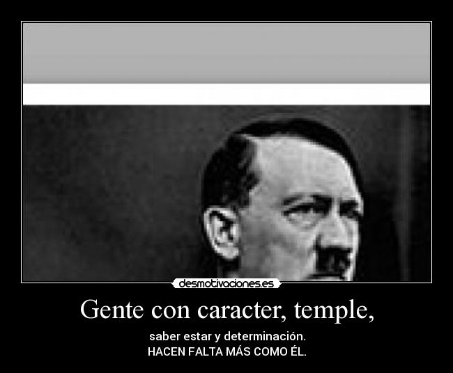 Gente con caracter, temple, - 