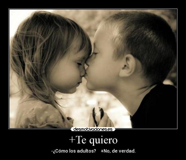 +Te quiero - 