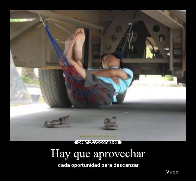 Hay que aprovechar - 