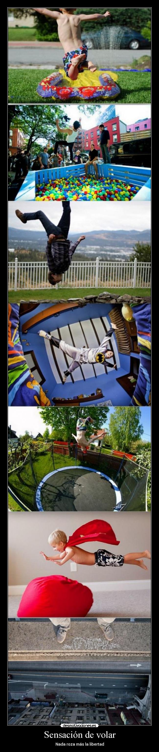 Sensación de volar - Nada roza más la libertad