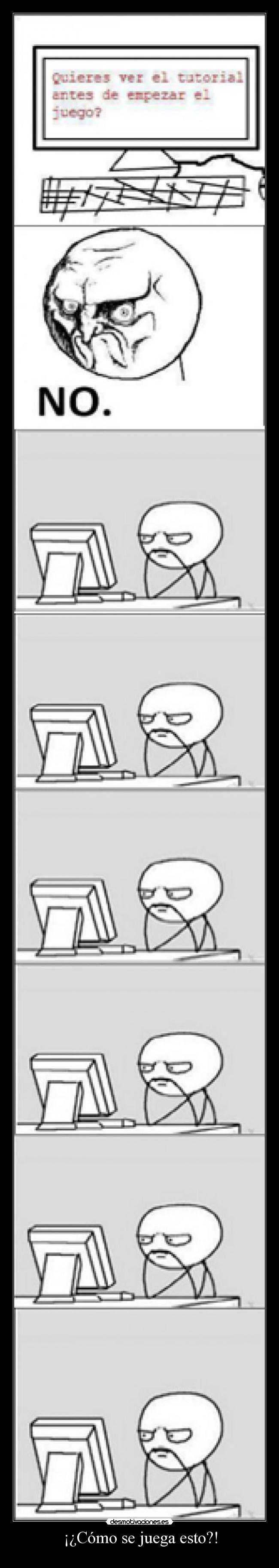 carteles juego tutorial que hacemos todos xdd desmotivaciones
