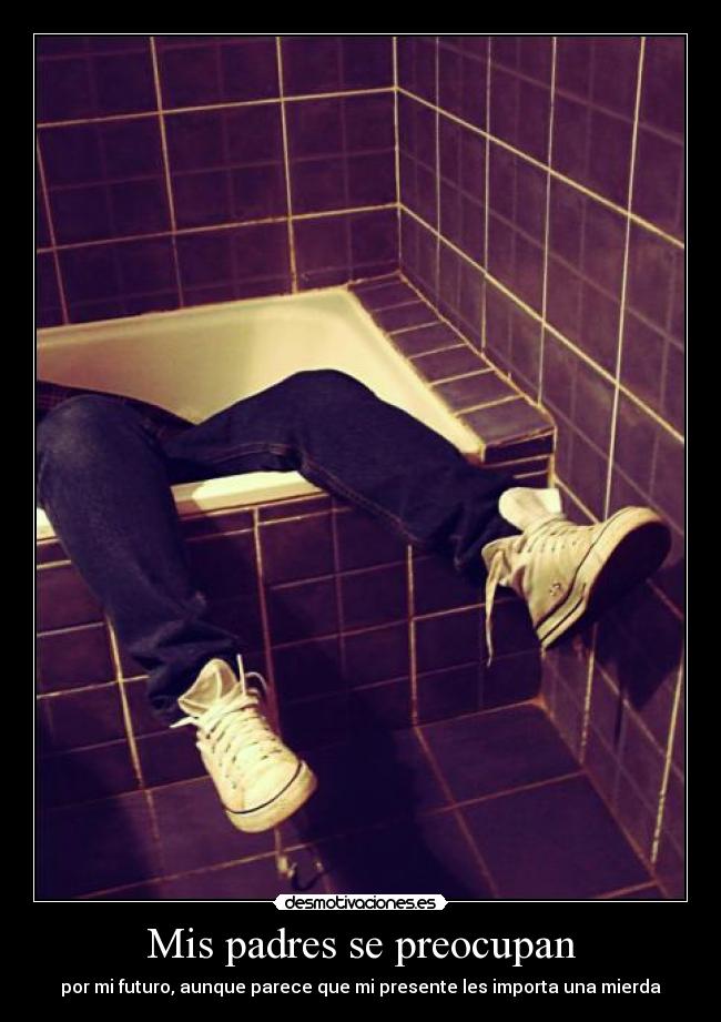 Mis padres se preocupan - 