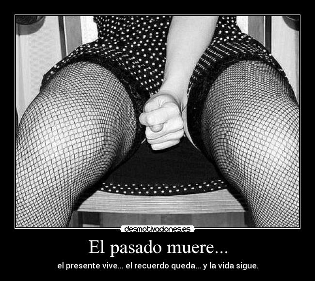 carteles pasado licutzz desmotivaciones