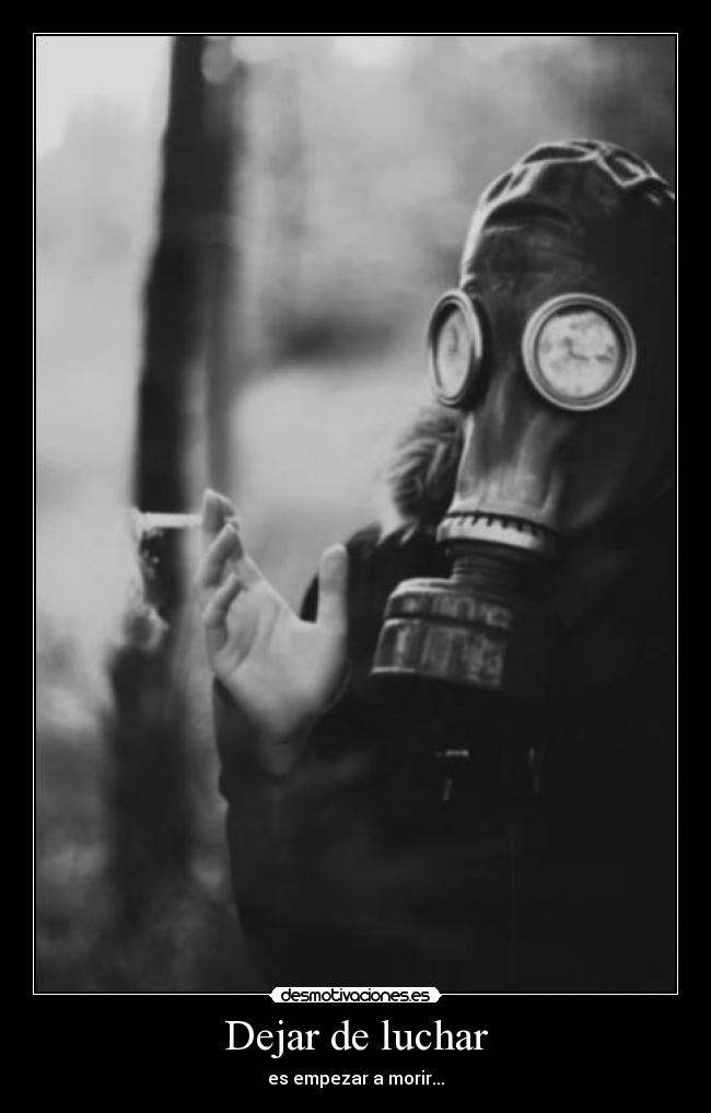Dejar de luchar -