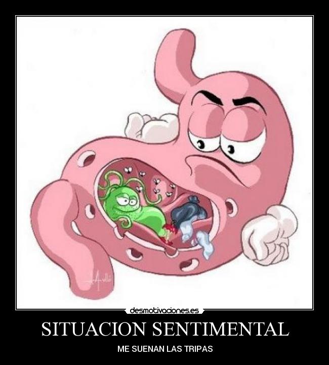 SITUACION SENTIMENTAL - ME SUENAN LAS TRIPAS