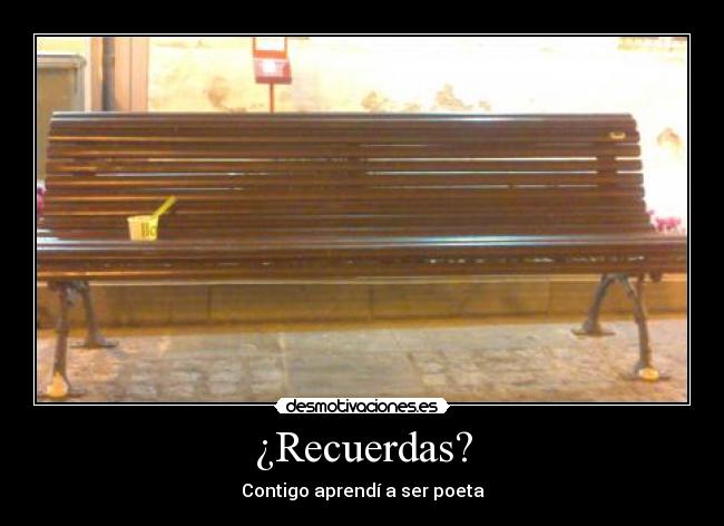 ¿Recuerdas? - Contigo aprendí a ser poeta
