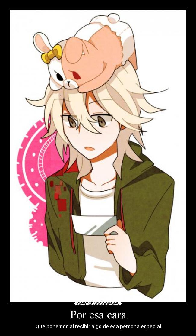 Por esa cara - Que ponemos al recibir algo de esa persona especial