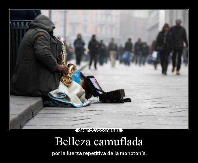 Belleza camuflada -