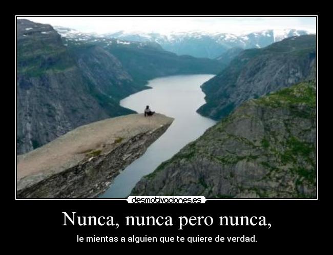 Nunca, nunca pero nunca, -