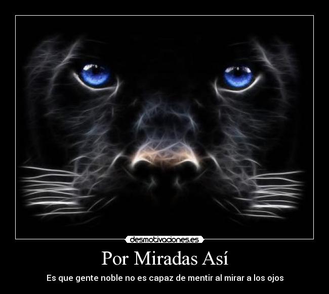 Por Miradas Así -