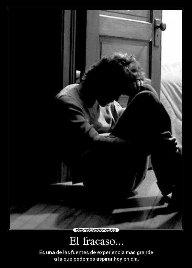 El fracaso... - 
