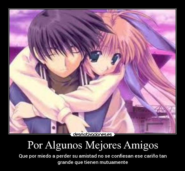 Por Algunos Mejores Amigos -