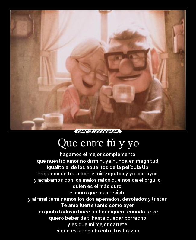 Que entre tú y yo - 
