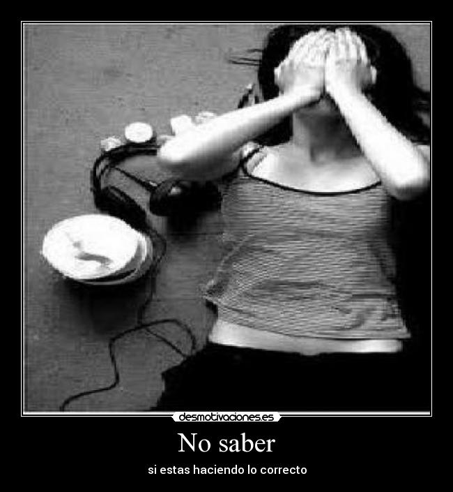 No saber -
