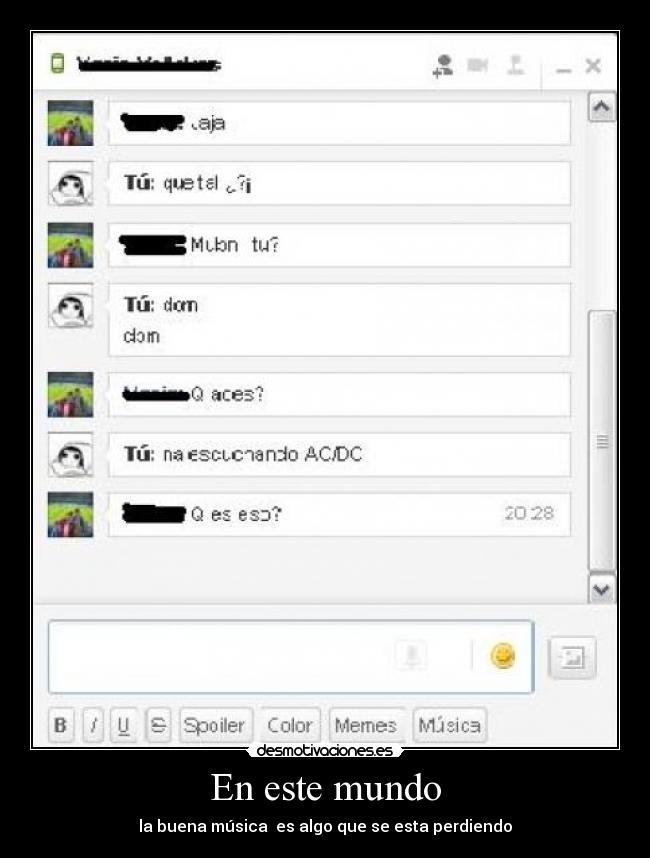 En este mundo - la buena música es algo que se esta perdiendo