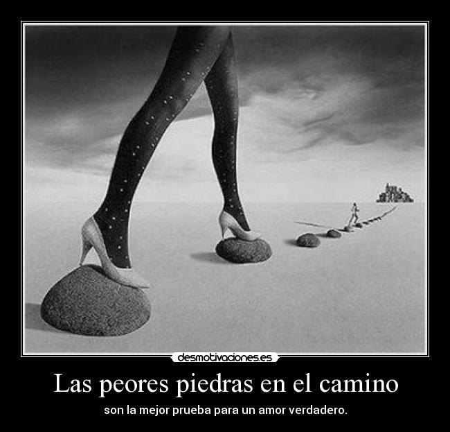 Las peores piedras en el camino -