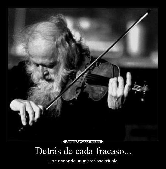 Detrás de cada fracaso... - 