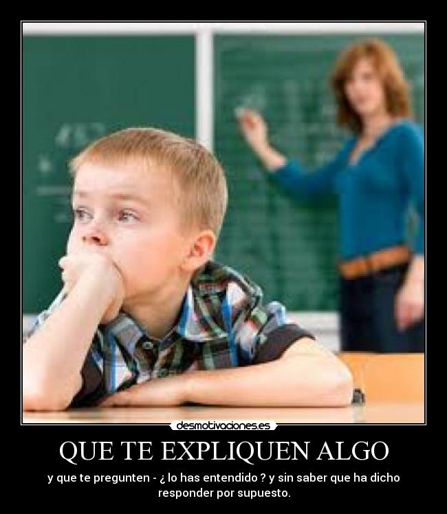 carteles explicarte algo desmotivaciones