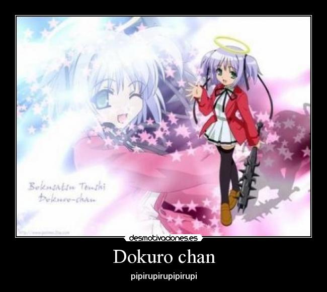 Dokuro chan - pipirupirupipirupi