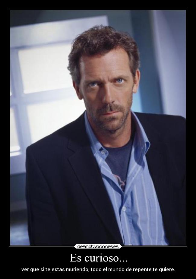 Es curioso... - 