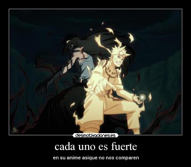 cada uno es fuerte -