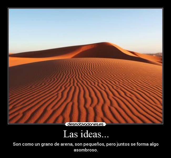 Las ideas... - 