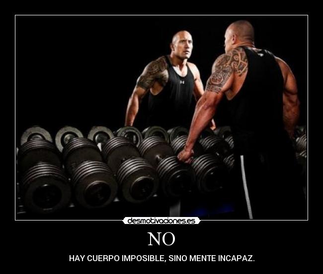 NO - HAY CUERPO IMPOSIBLE, SINO MENTE INCAPAZ.