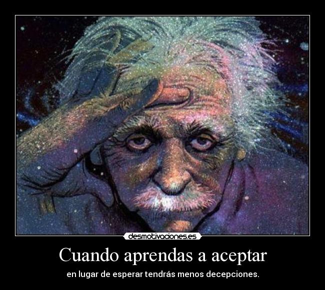 Cuando aprendas a aceptar - 