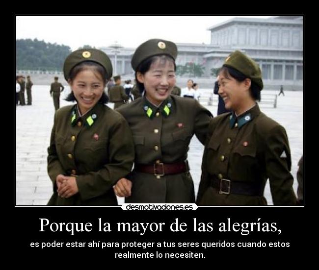 Porque la mayor de las alegrías, -