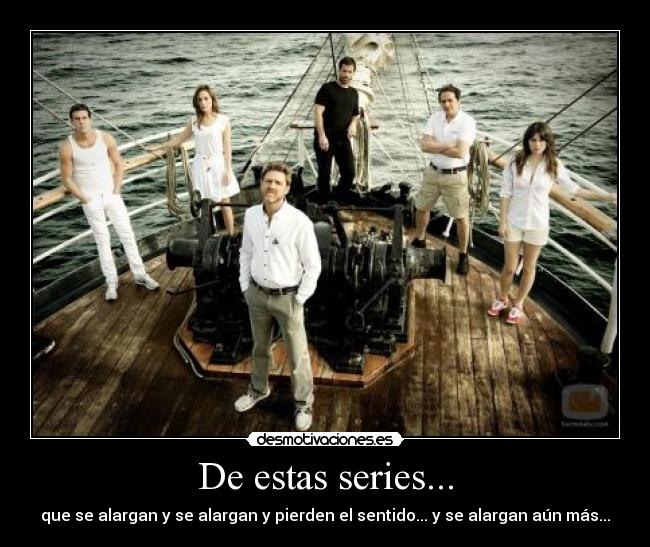 De estas series... - 