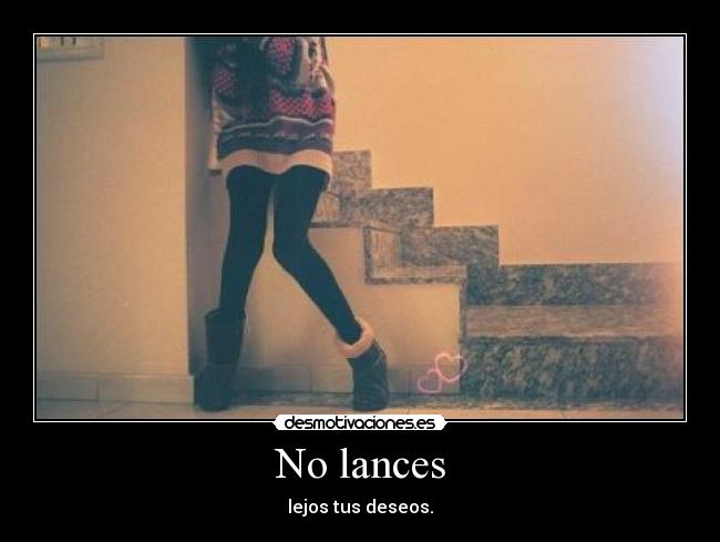 No lances - 