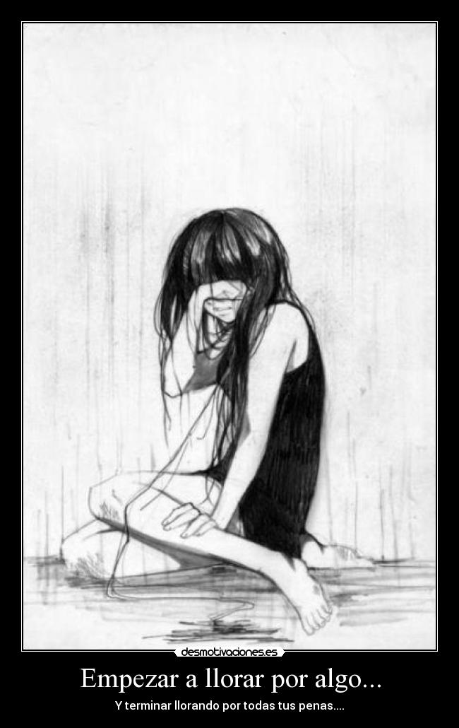 carteles llorar tyujgk desmotivaciones