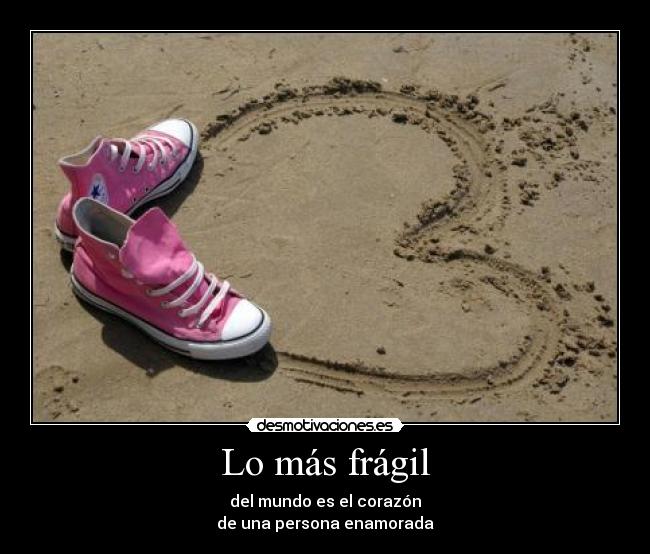 Lo más frágil -